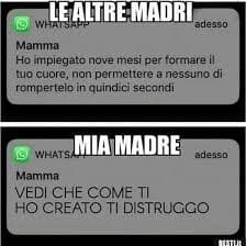 mia mamma alla fine :(