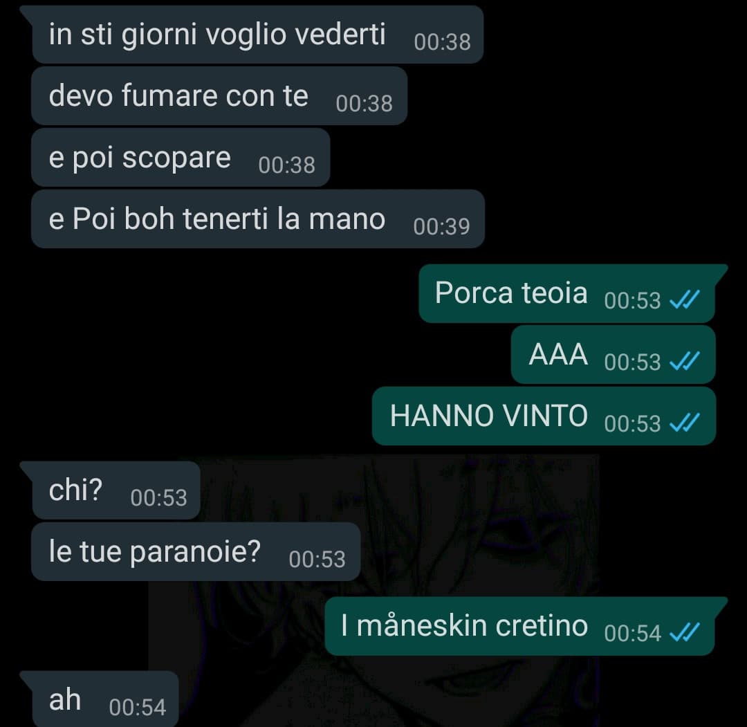 Io non ho manco letto i messaggi che ha mandato HAHAHAH 