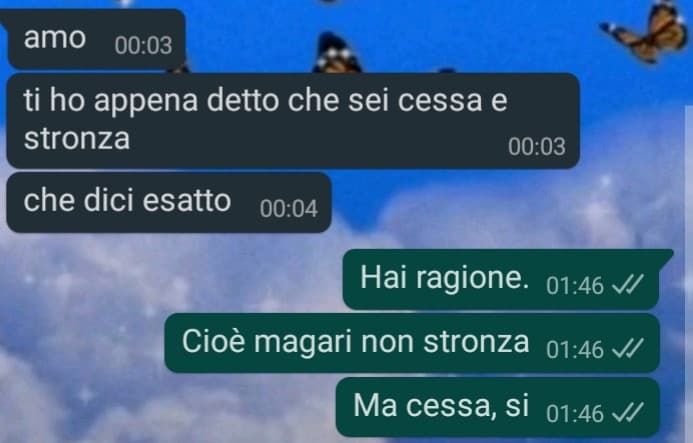 Insomma, viva l'autostima :)) 