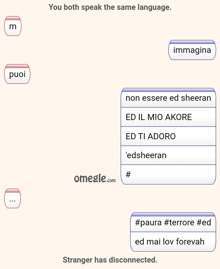 immagina, non essere ed sheeran...
#paura #terrore #edsheeran