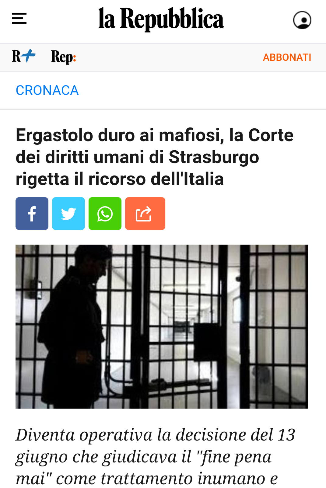 Hanno più diritti i mafiosi dei lavoratori, dei disoccupati, dei malati di cancro ecc...