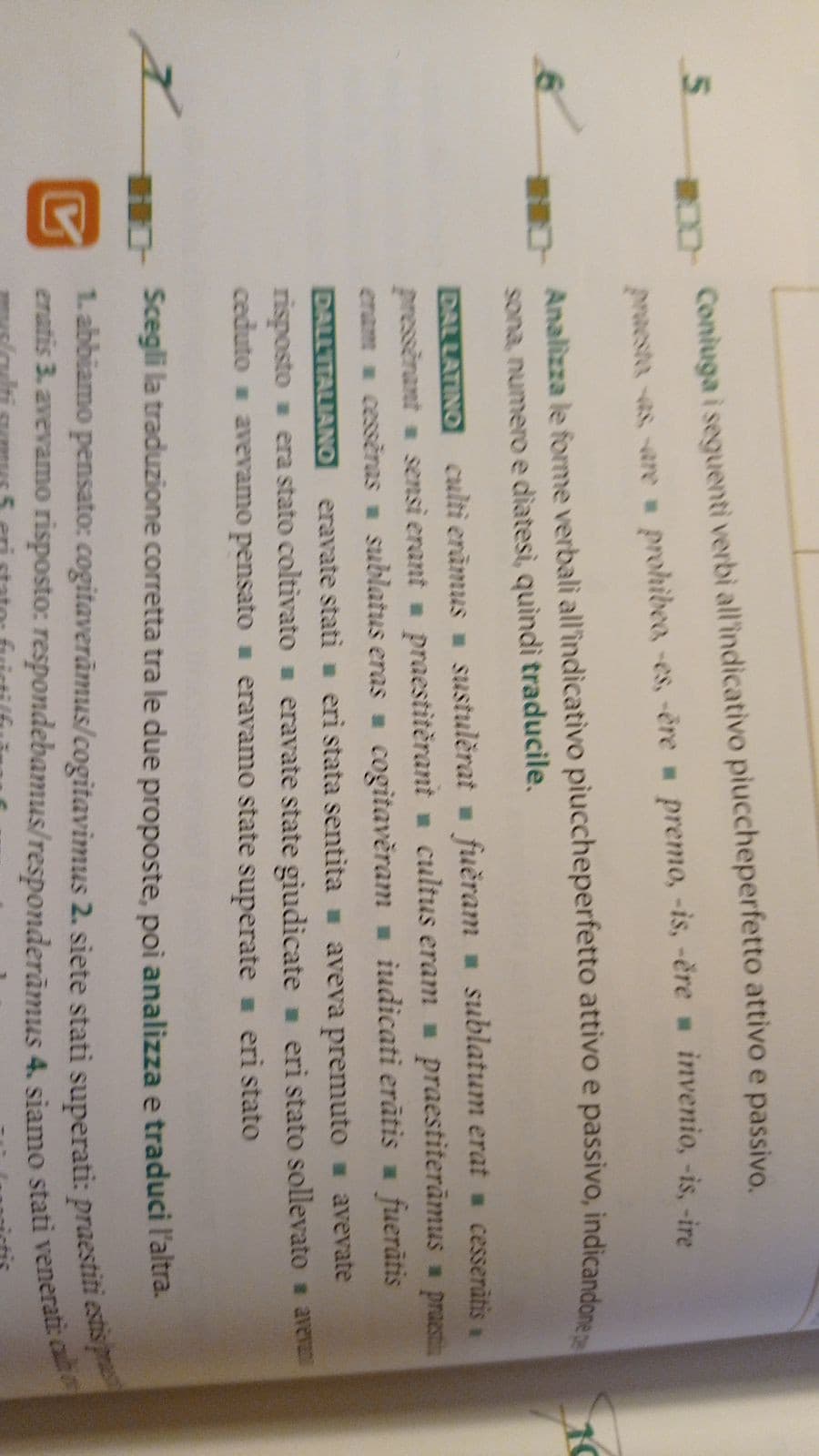 vi prego non ho capito cosa devo fare (esercizio 6) devo coniugare tutto il verbo o scrivere in che persona é?