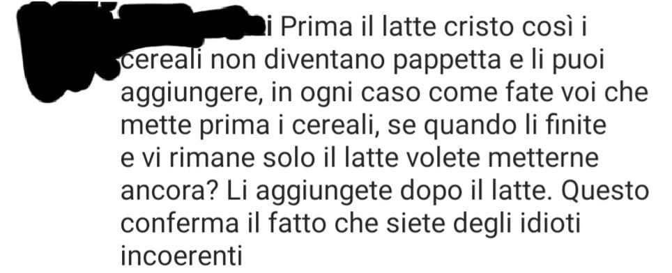 Chi mette prima I cereali è stu?️ido