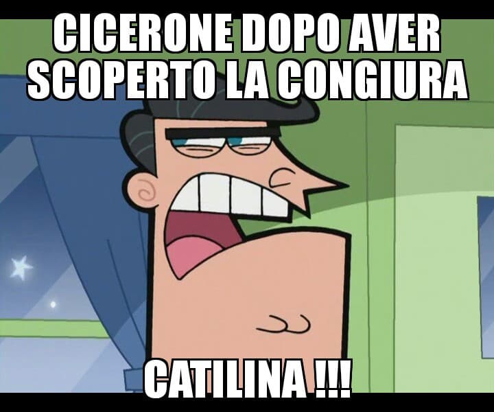 Che infame Catilina