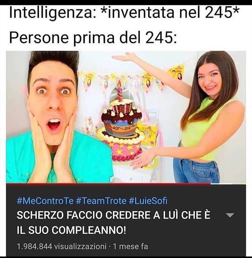 Mi dispiace per le persone nate prima del 245