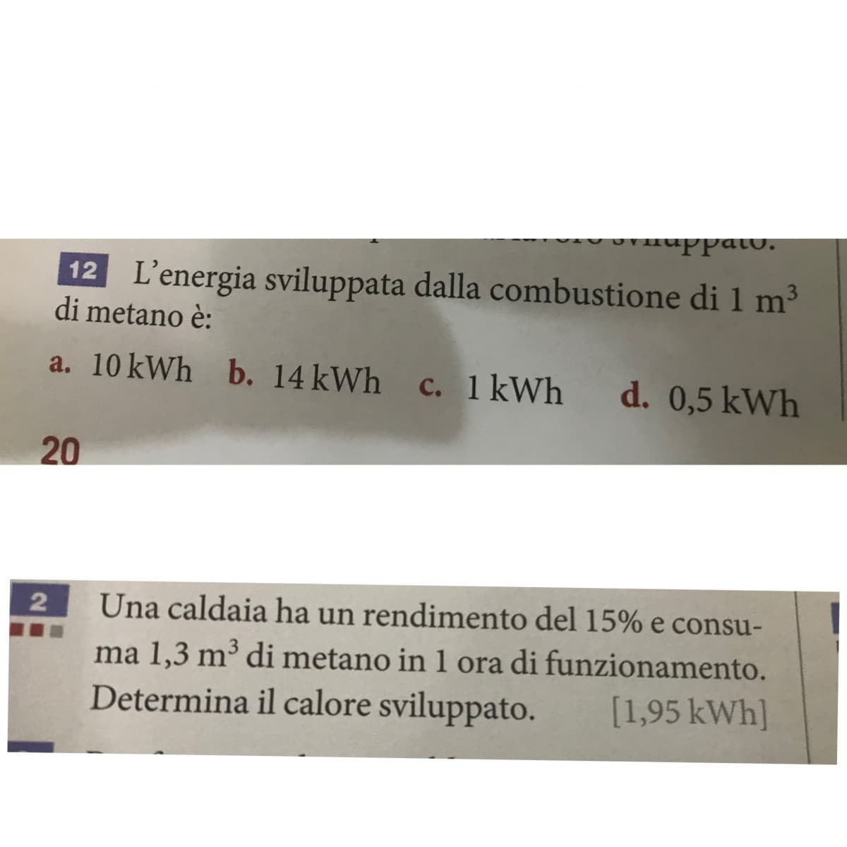 La professoressa di fisica non spiega e per di più sono stata ricoverata da poco,qualcuno che mi possa aiutare a far questi due problemi,per favore 