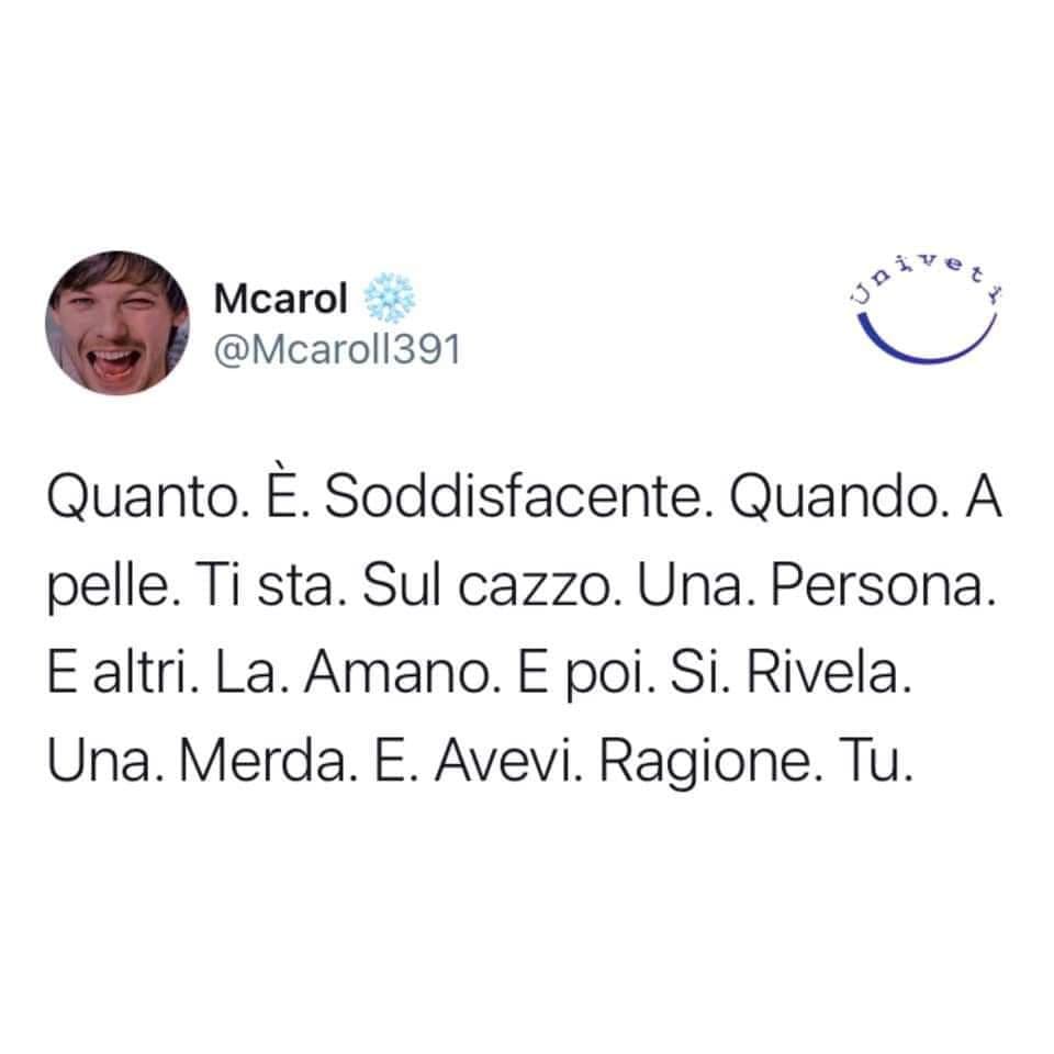 È la storia della mia vita. 