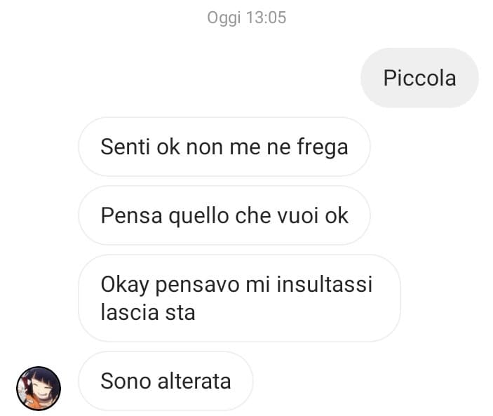 
La mia ragazza che cambia umore in due secondi senza che io dica niente: