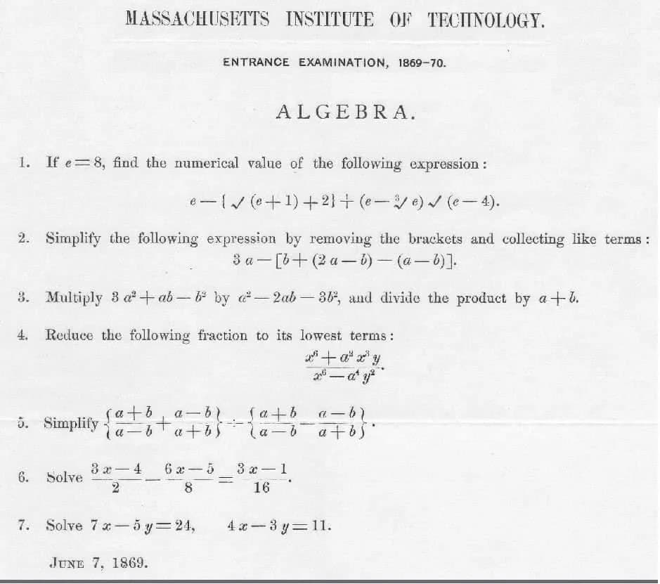 Wow l'esame di ammissione all'MIT era così facile? Sarei potuto entrare a mani basse se fossi vissuto nel 1869 lel