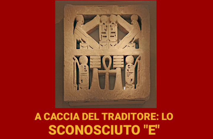 A Caccia del traditore: Lo Sconosciuto "E" (occhio, mummia particolarmente urlante)