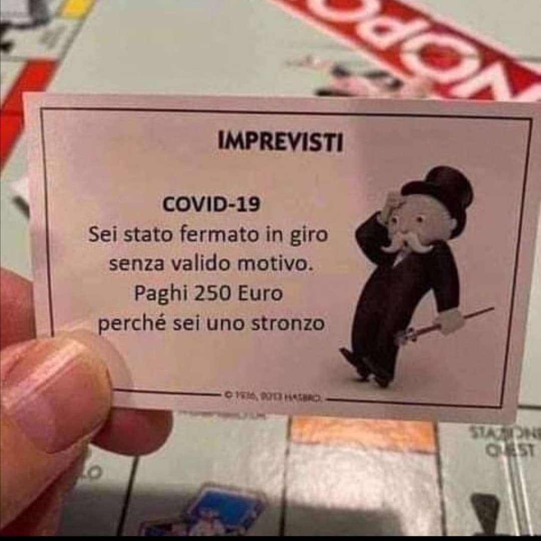 Cosa non vi è chiaro della frase "dovete stare a casa"? Non ci tenete ad uscire da questa situazione? Inutile appendere il cartellone "andrà tutto bene" se esci a cazzo. Dovete stare a casa. CASA. C A S A. 