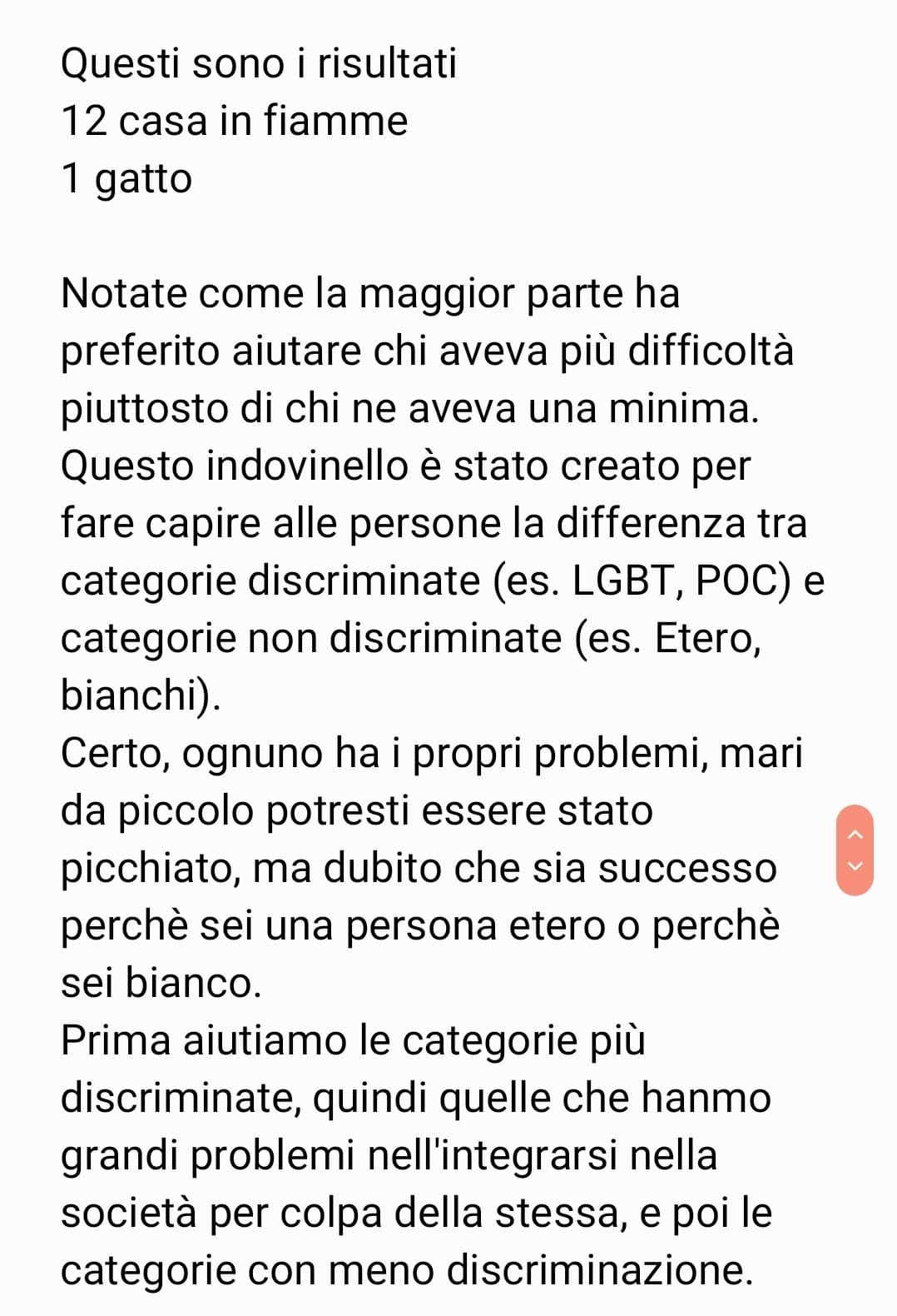 Ecco il significato all'indovinello che ho postato prima 