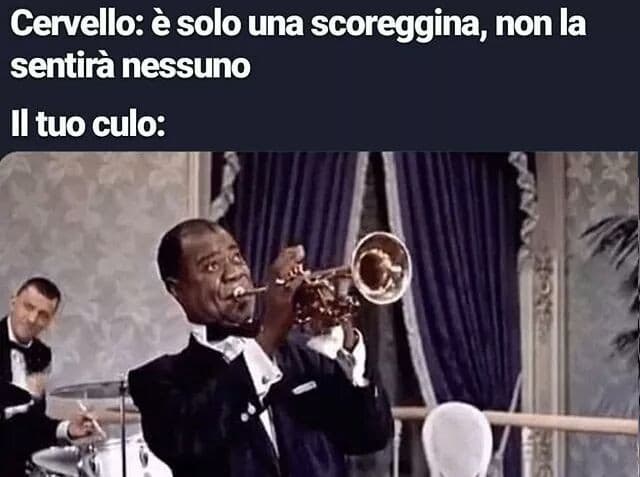 Ormai ogni volta che scappa mi viene in mente sto meme e parto a ridere a caso, boh