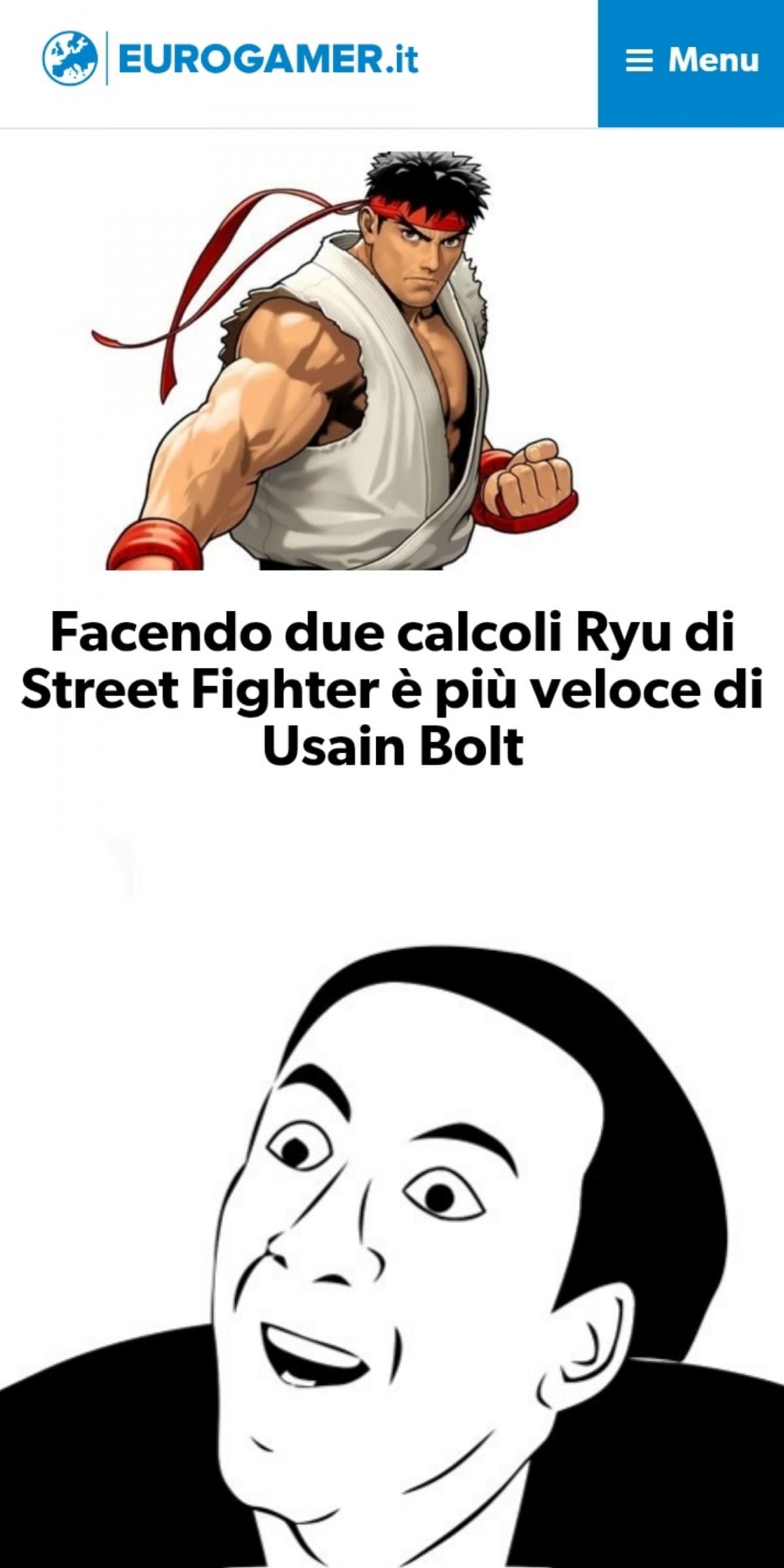 Non pensavo esistesse nella realtà Ryu di Street Fighter