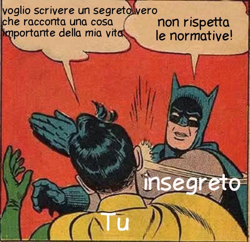 Quando hai un segreto