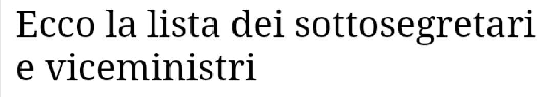 Son stati nominati i sottosegretari e i vice ministri, ecco la lista con anche dati, statistiche, ecc... 