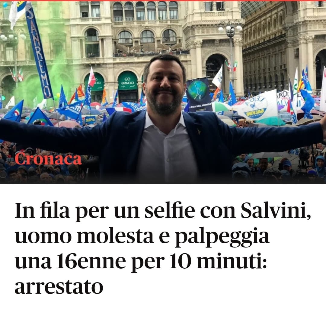 È più normale la tizia che voleva farsi un selfie con salvini o il tizio che l'ha molestata in mezzo alla folla? 