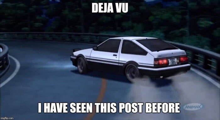 DEJA VUUUUU