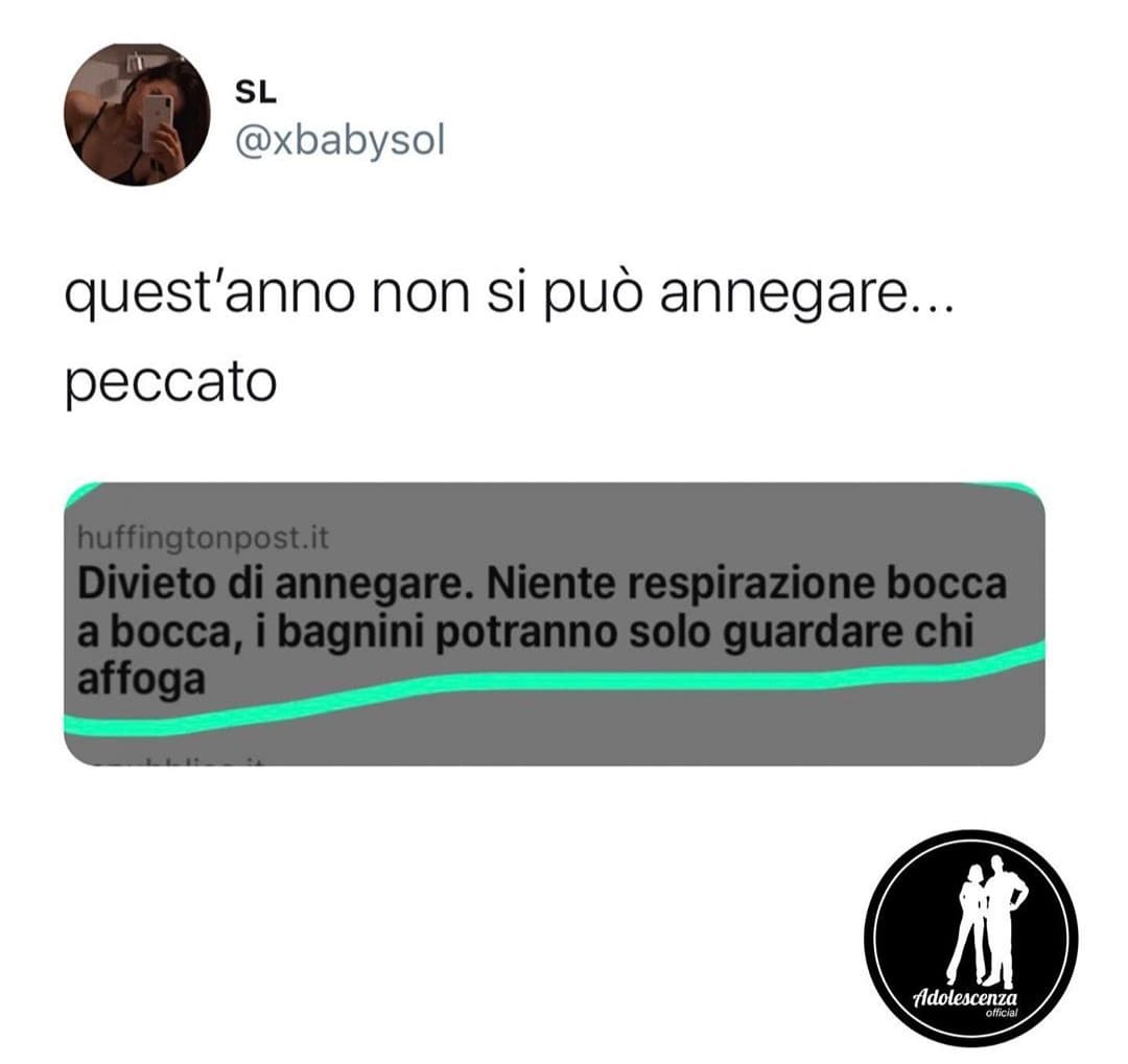 E che palle oh, non si può nemmeno annegare adesso.