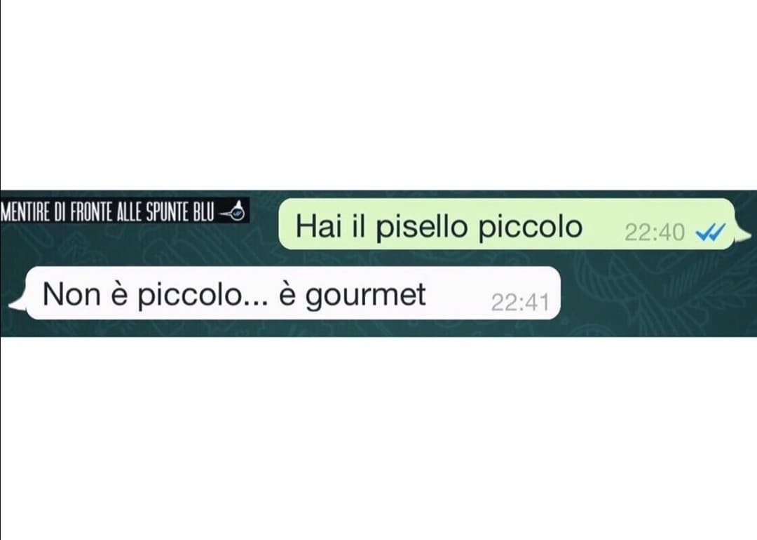 Ragà, tanto l'importante è la larghezza e il saperlo usare. Ok, lungo schifo non fa, ma se non sai usarlo micropene o Rocco non fa differenza. 