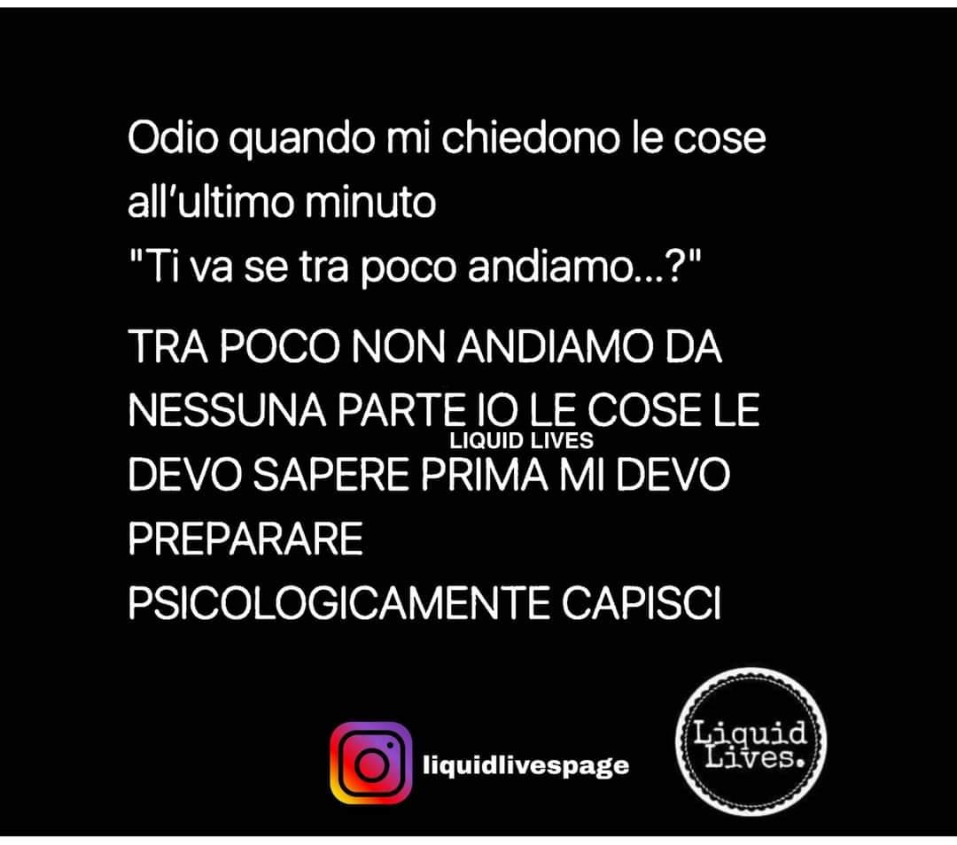 Ma in che senso? Se vi invitano a prendere un gelato per cosa vi dovete preparare psicologicamente??