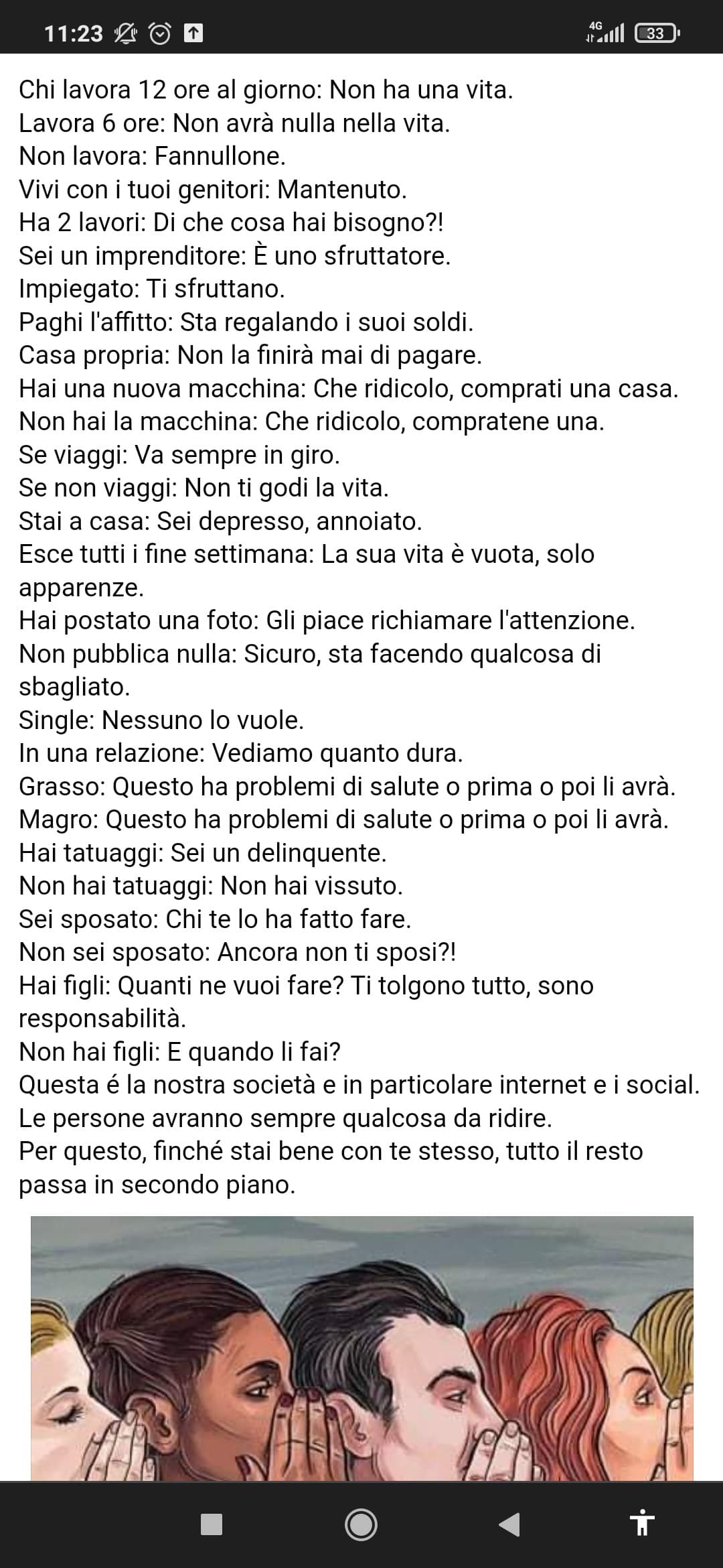 Morale della favola: vaffanculo a tutti, soprattutto a mio padre.