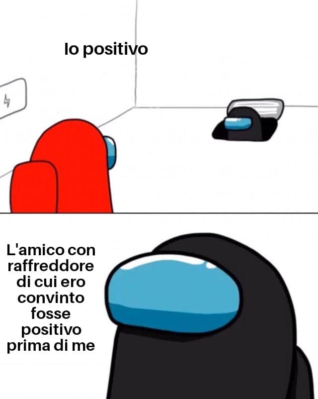 Supponiamo che io mi sia fatto il test molecolare, risulto essere positivo, poi l'amico mio fa lo stesso