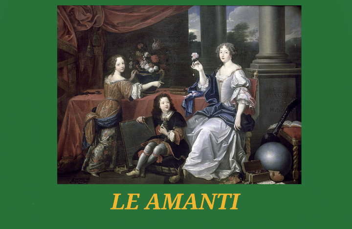 Le Amanti: Madame de Montespan