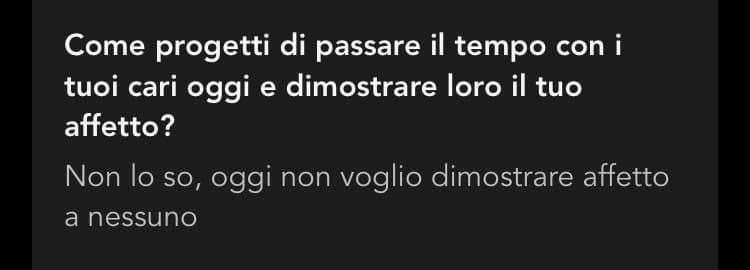 Pensavo che questa app mi aiutasse invece ha delle domande stupide che mi fanno venire nervoso 