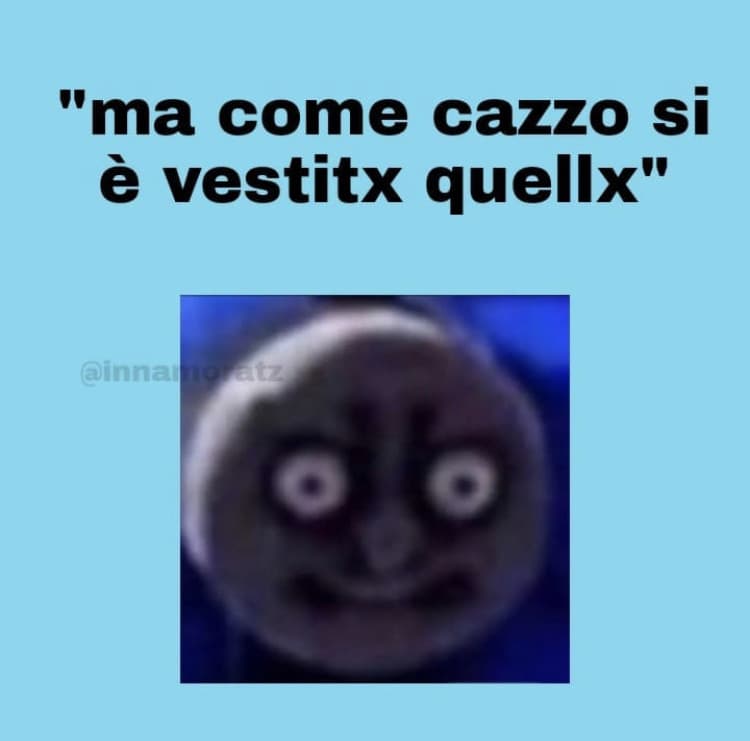 Se usciamo insieme e osi fare un commento del genere non voglio avere niente a che fare con te. ??