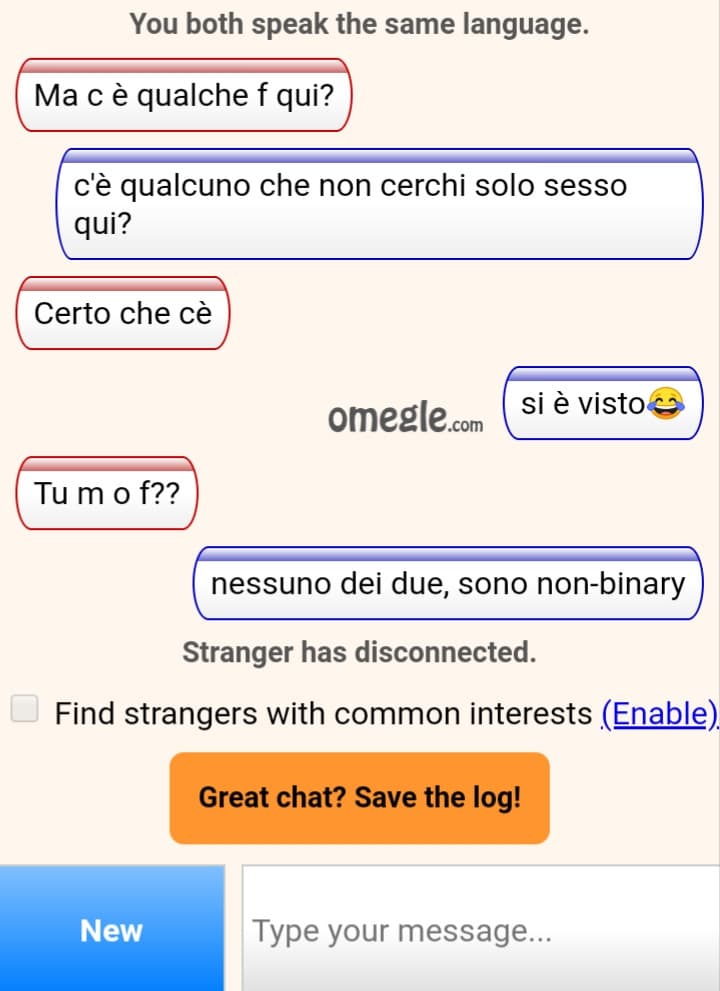 Direi che io e gli utenti medi di Omegle non andiamo d'accordo