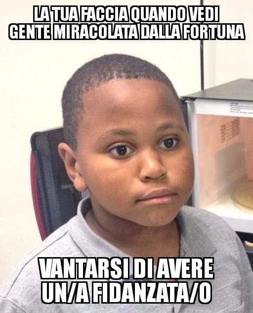 Che poi è tipo l'unica persona in tutto il globo a voler stare con loro.