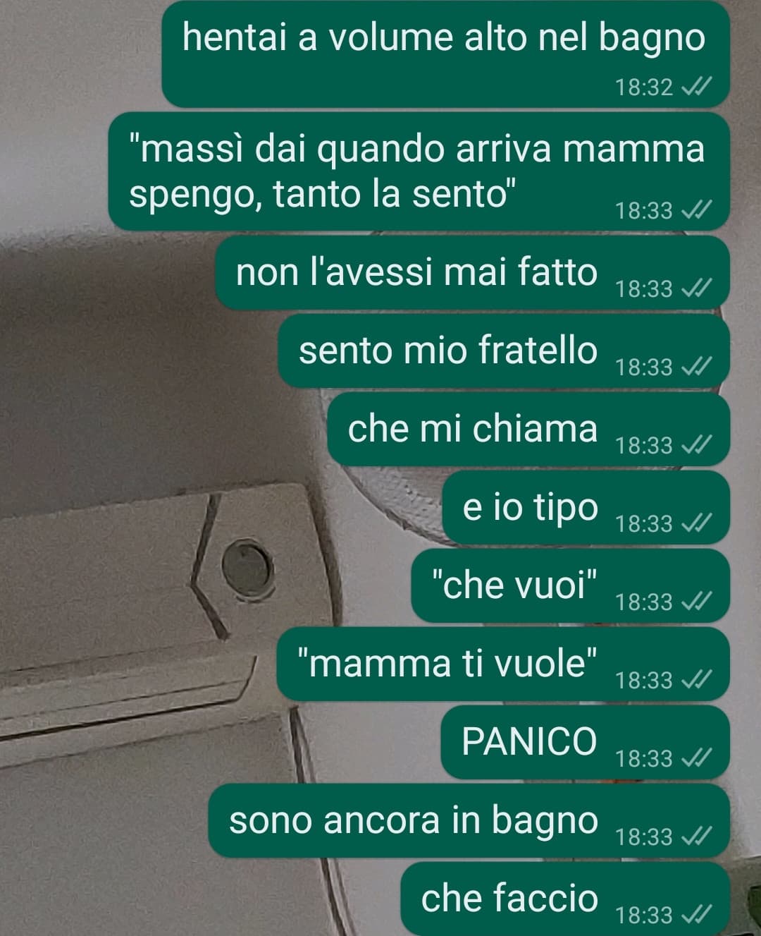 EAGA raga mi sto mettendo a oiangere che faccio resto in bagno