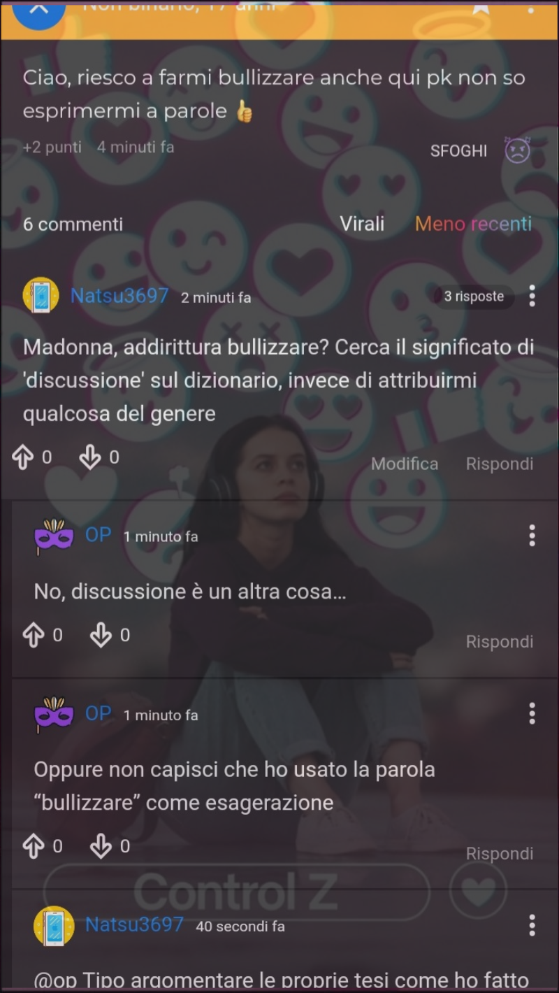 Ho trovato la persona più mistificatrice che abbia mai visto. E sono anche diventato un bullo a quanto pare, i mie compagni bulli delle medie saranno fieri di me