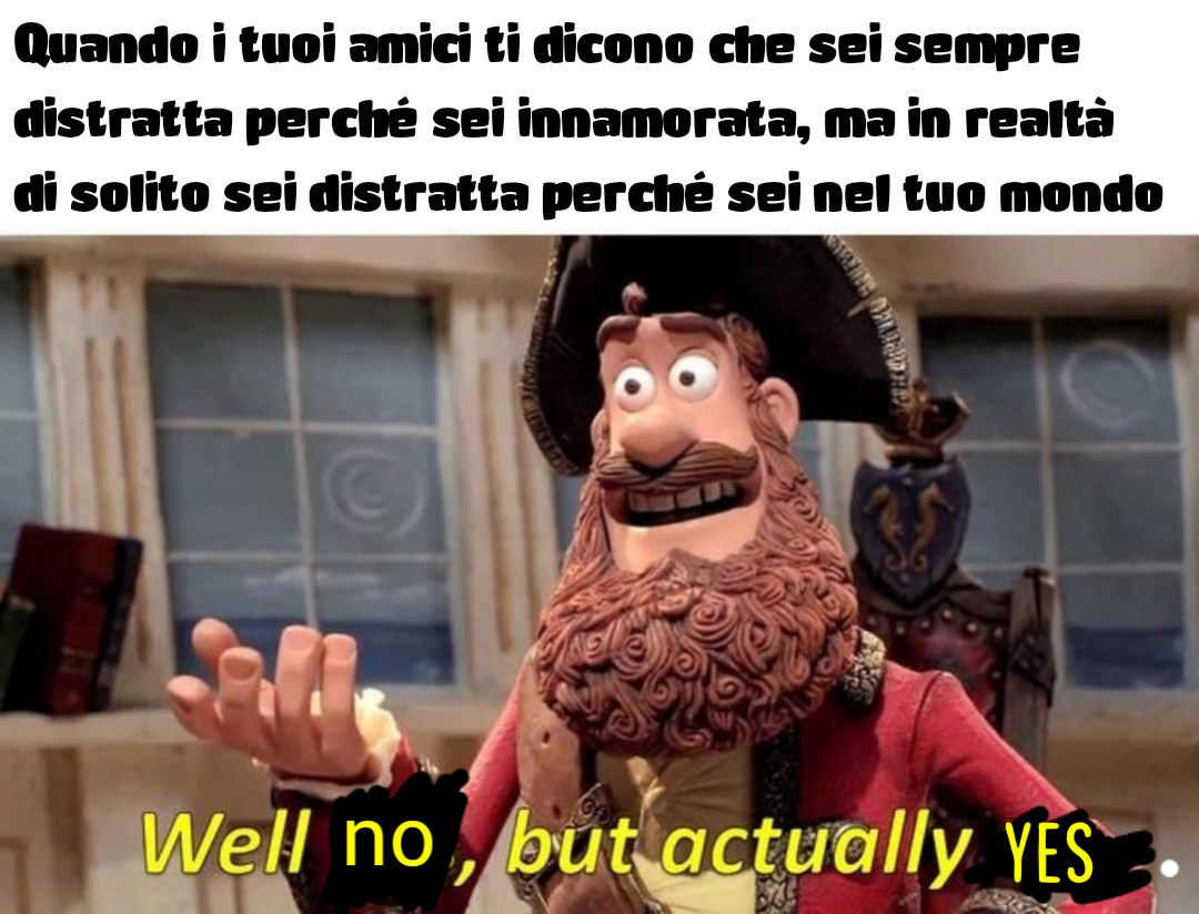 Io sono sempre distratta.