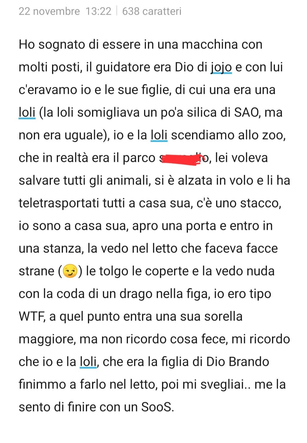 Nulla, mi sentivo di condividere con voi il mio strano sogno