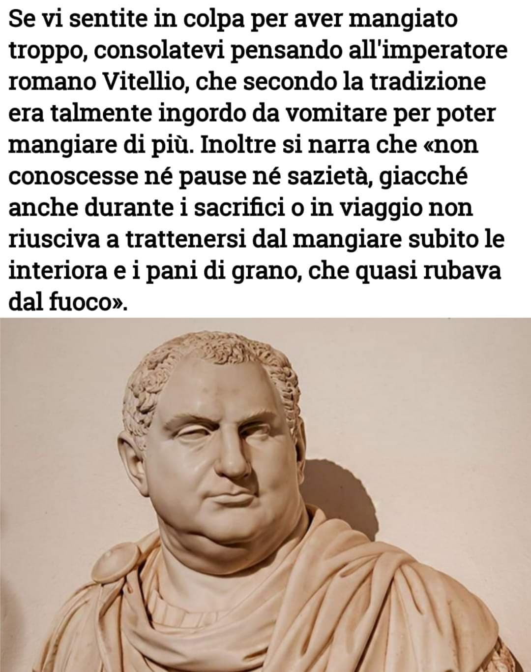 «Sì, io fui una volta il vostro imperatore».