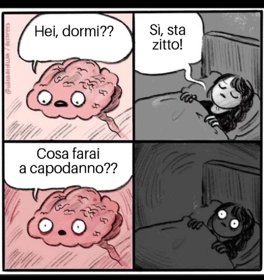 Il mio cervello ogni volta??