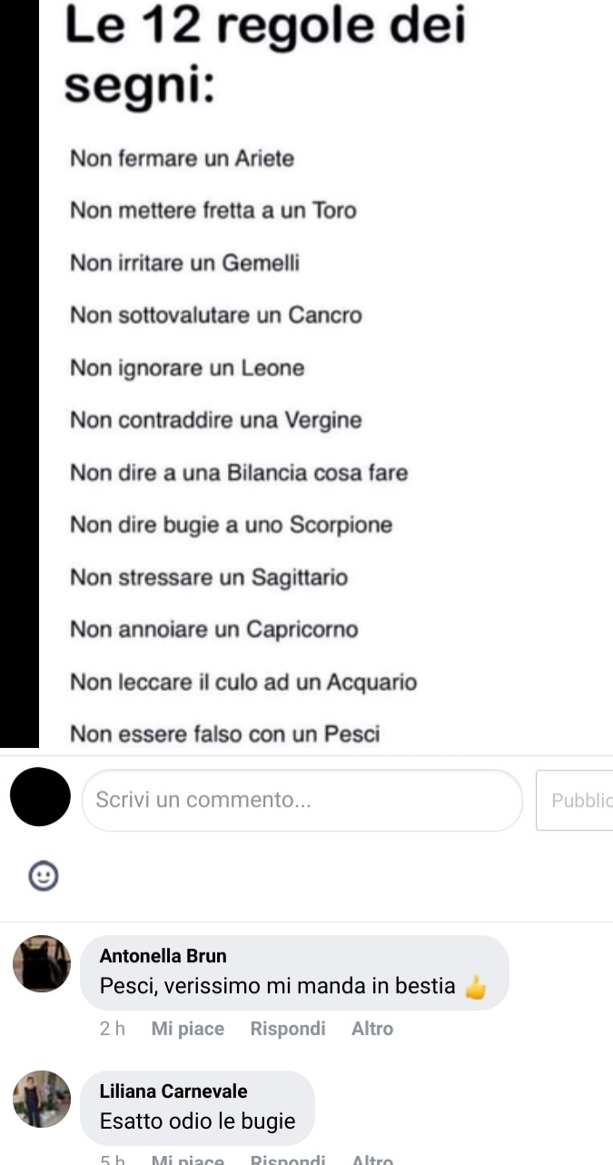 Regole oroscopo like: Mettere azioni che a qualunque persone darebbero fastidio. Così che la gente dica: "wow ma sta parlando proprio di me".