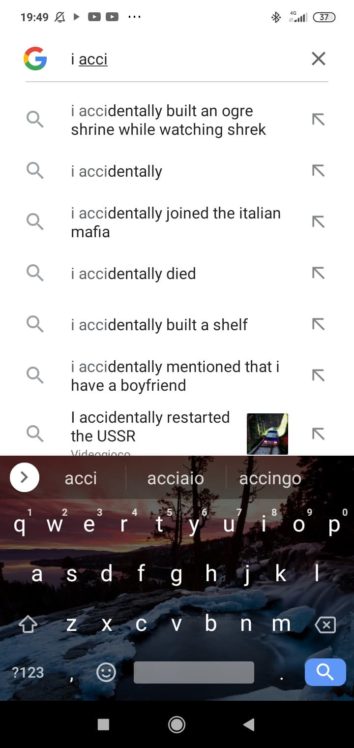 Non è un meme,ho provato seriamente a cercare "i accidentally" e mi è venuto questo ?️??️