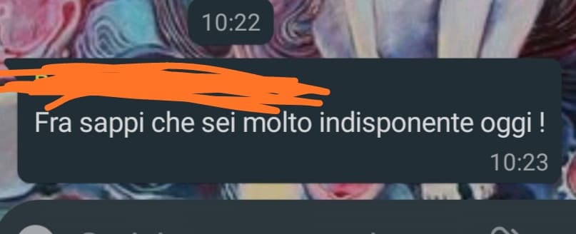 Storia in breve: io spiego perché sono triste (motivi familiari) lei dice che sono esagerata e che devo abituarmi a certi problemi. Io smetto di scrivere, lei: