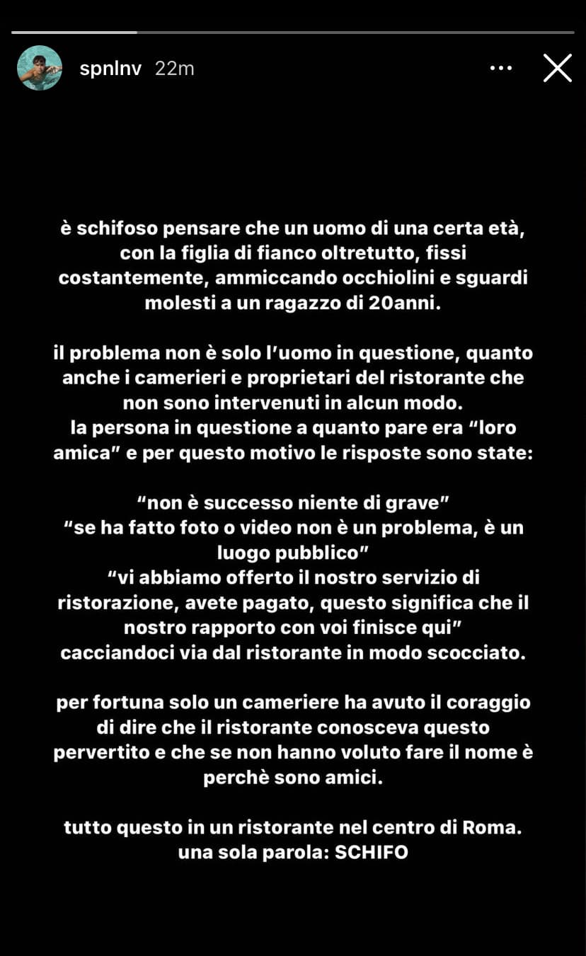 Che esagerazione! Secondo me non stava guardando Luciano e non stava facendosi idee strane. Se questa è una molestia io sono Angela Merkel. Luciano pensa di essere al centro del mondo e quindi fraintende 