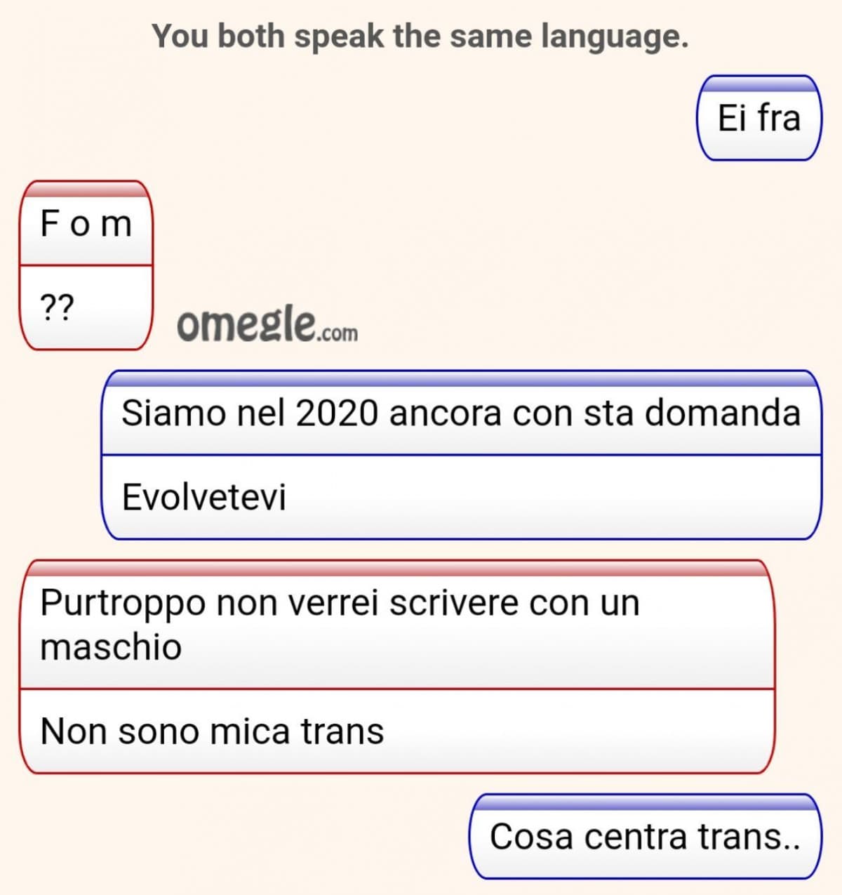 Lui è mica trans. 