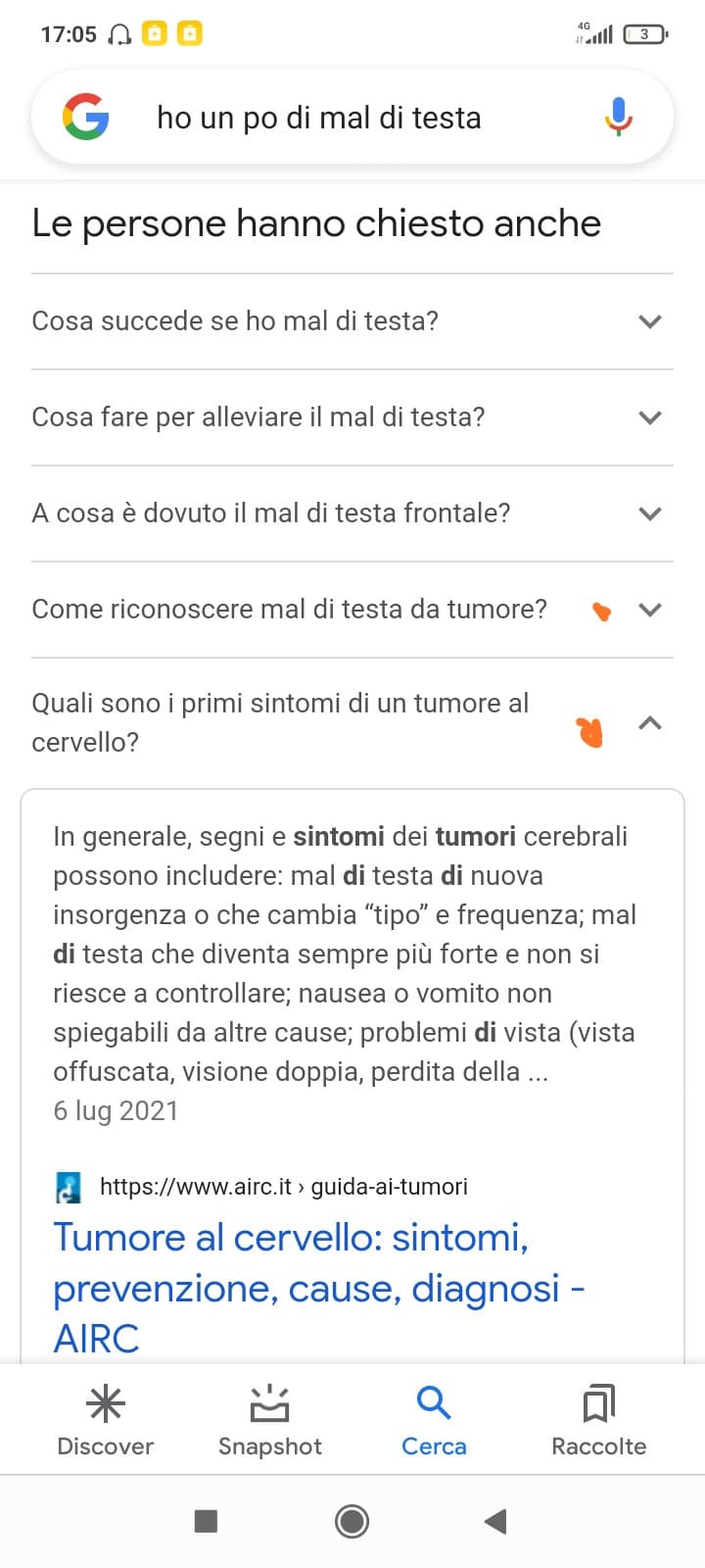 Grazie Google per essere sempre sincero♥️cmq ho mal di testa come lo faccio passareee