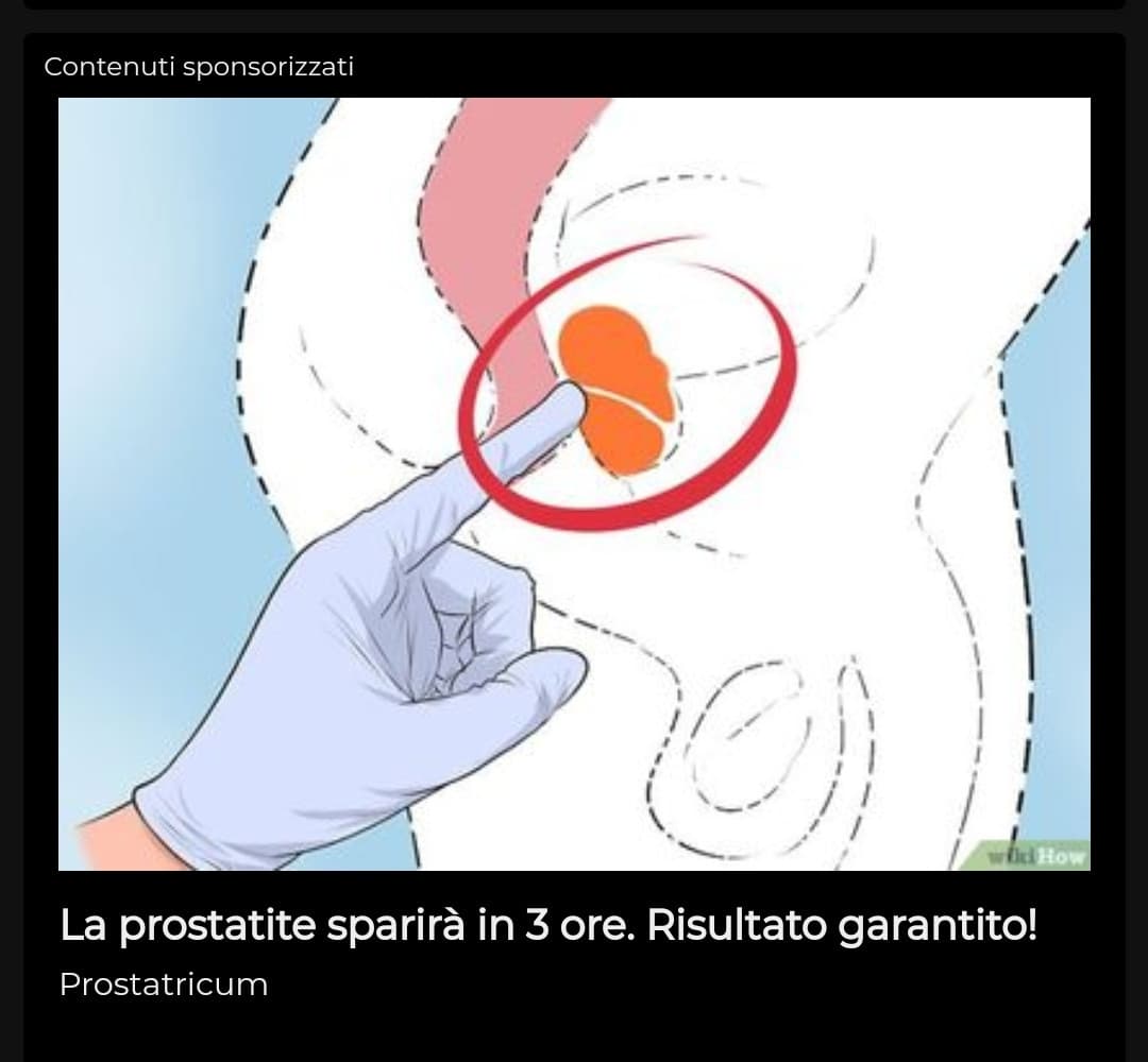 Grazie prostatricum. Non avevo bisogno ma grazie.