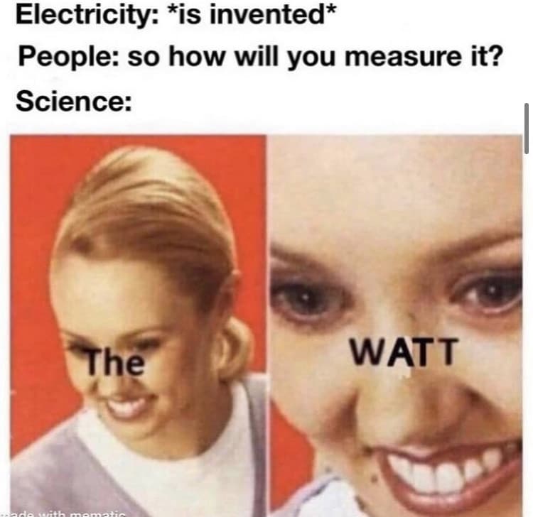 Watt?