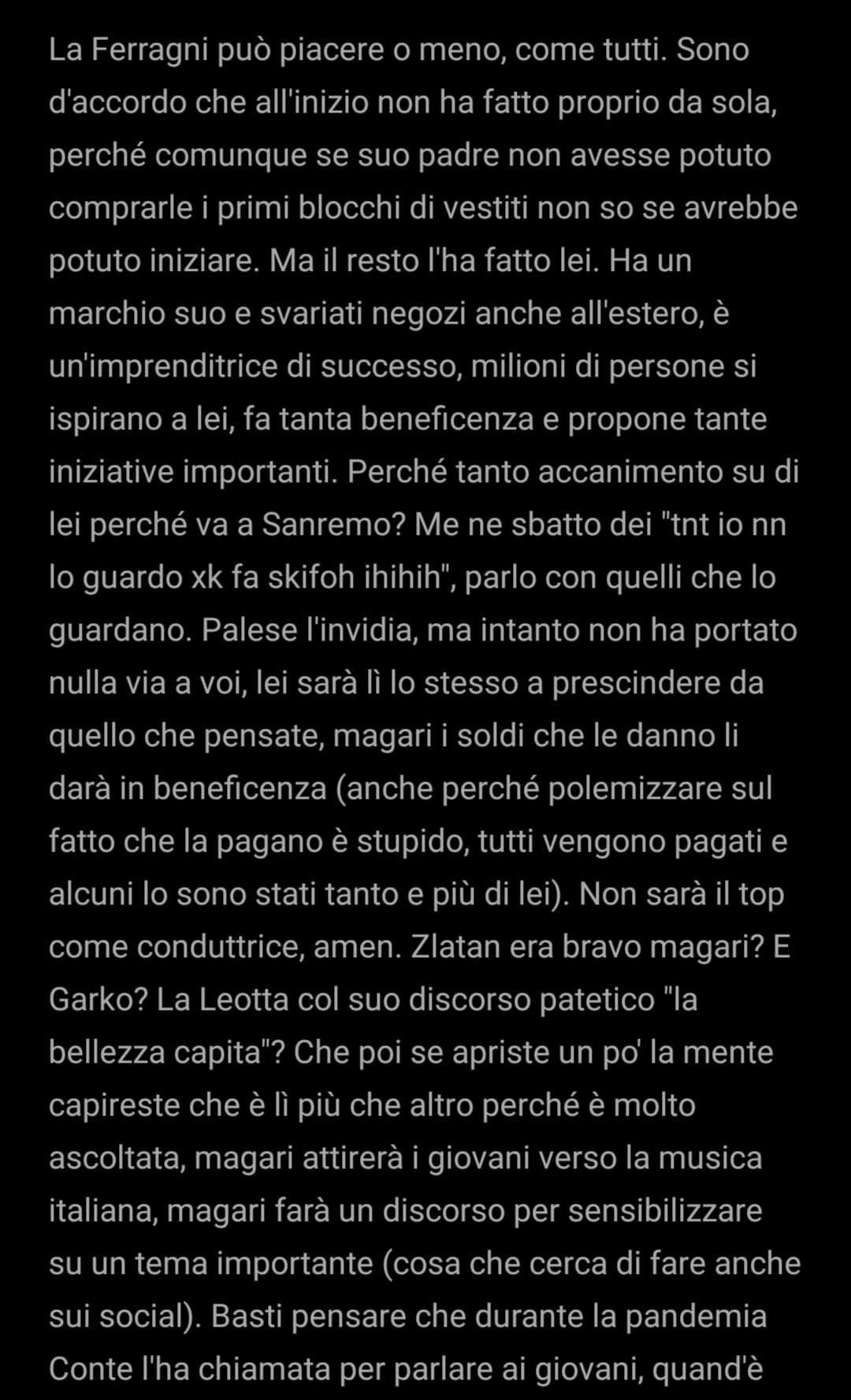 Per non parlare di chi non la segue e va volutamente ad insultarla solo perché "fa fico" 