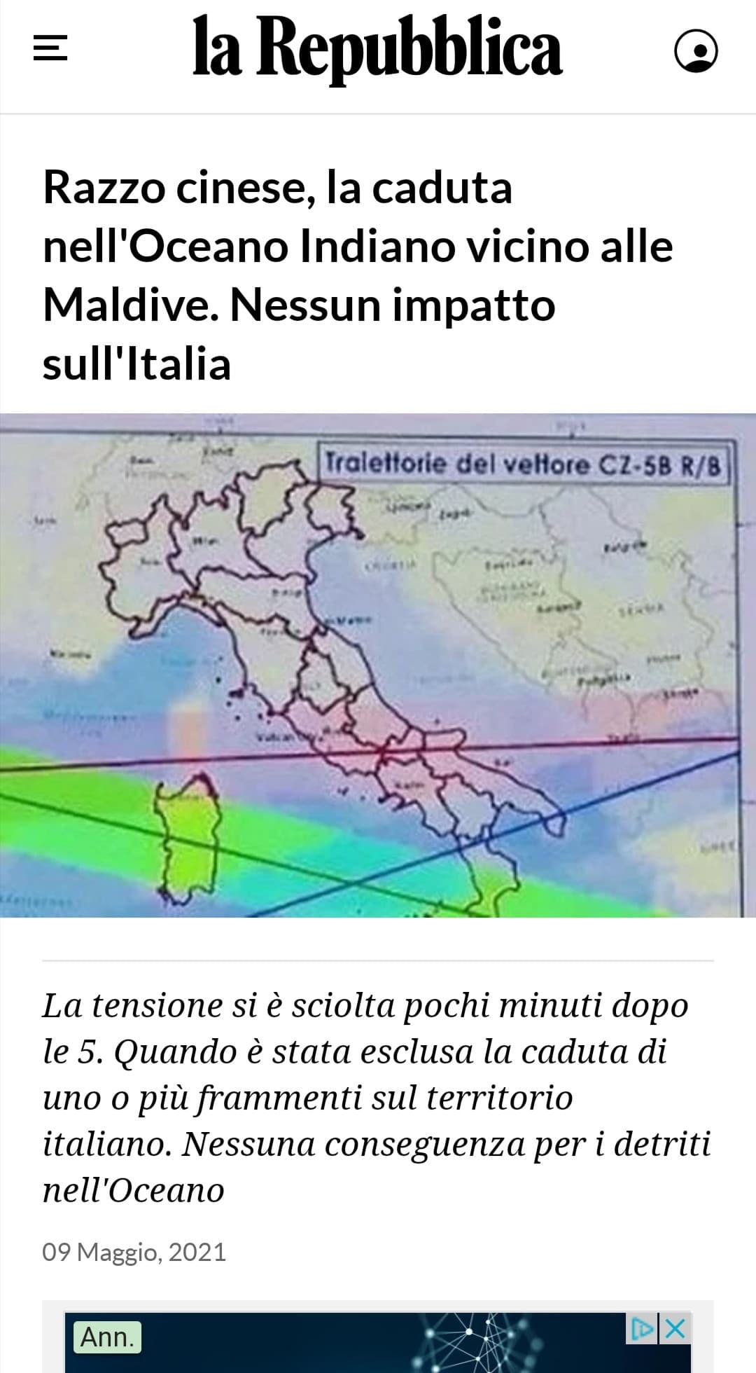 Il razzo è caduto nell'oceano indiano,se avete visto qualche video dei detriti su Roma,credo sia fake;-)