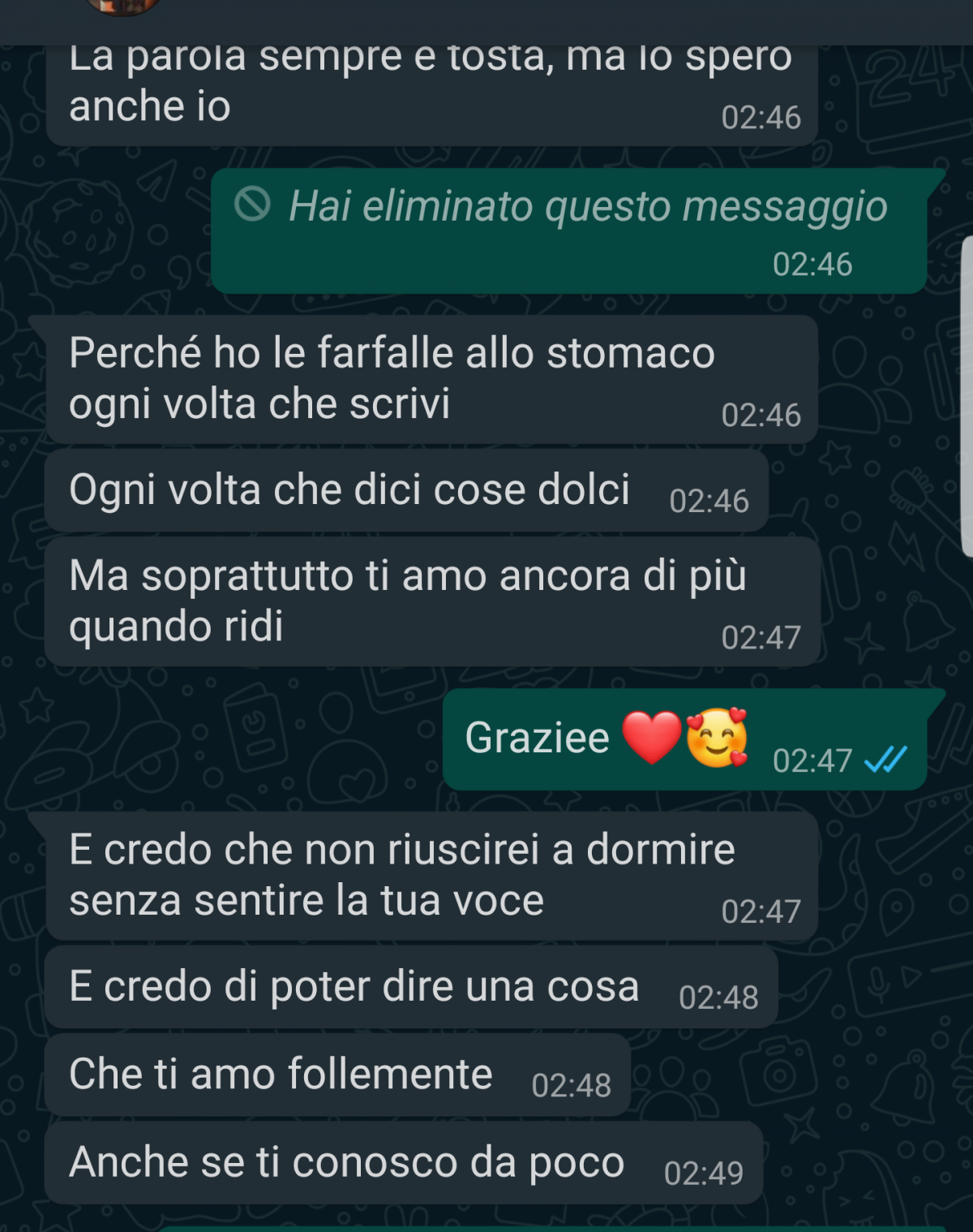 È la cosa piu bella che mi sia stata detta in 20 anni di vita.