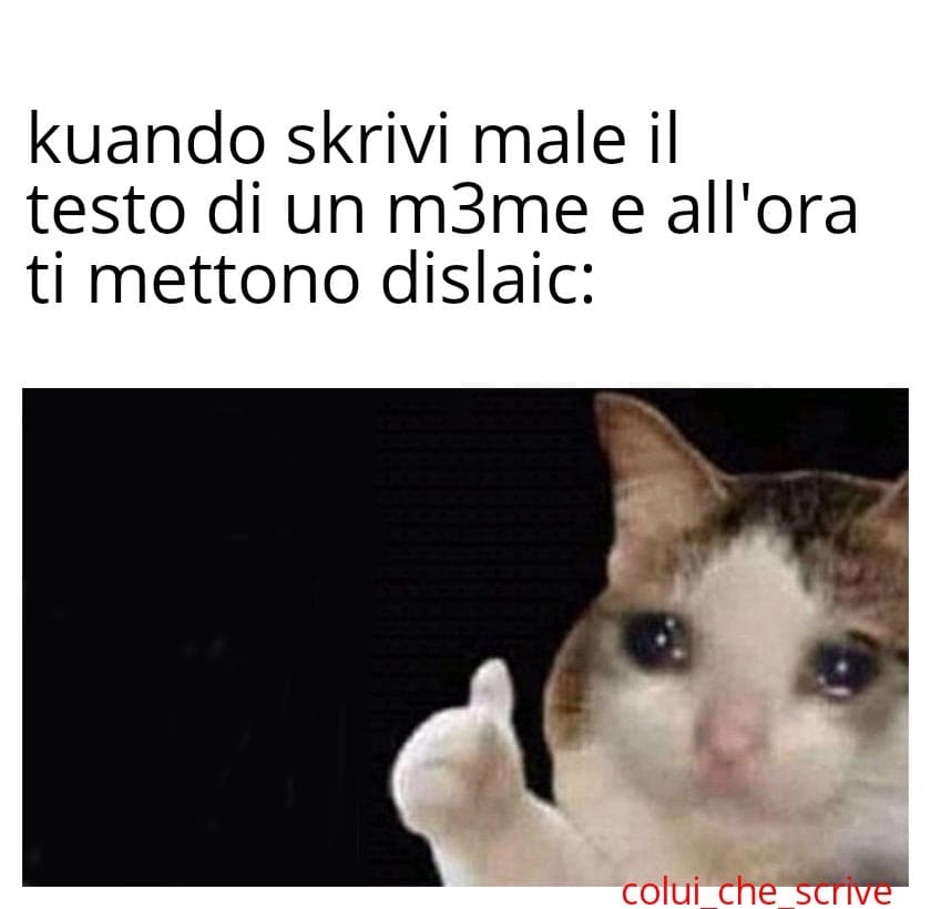 Non sono responsabile di eventuali infarti grammaticali